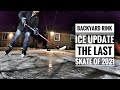 Backyard Rink Ice Update || The Last Skate of 2021 - March 7