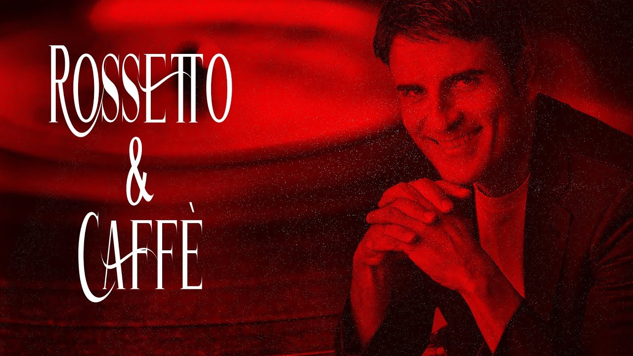 Sal Da Vinci 🎵 ROSSETTO E CAFFÈ (Testo) Sal Da Vinci 🎵 ROSSETTO E CAFFÈ (Testo)