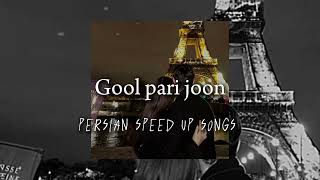 Gol Pari Joon ( SPEED UP )