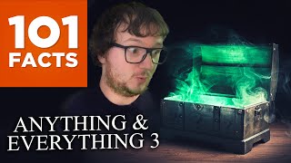101 Facts About Anything & Everything III: Return of the Fact