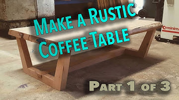 How to make a rustic live edge coffee table Part 1 - The top  (Awesome Coffee Table)