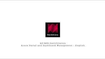 AZ-900 Certification (Video-13): Azure Portal and Dashboard Management - English