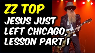 Video thumbnail of "Jesus Just Left Chicago, Part 1 (Guitar Lesson with TAB)"