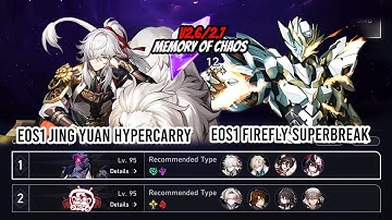 New v2.6/2.7 MoC 12 - E0S1 Jing Yuan and E0S1 Firefly | Honkai Star Rail