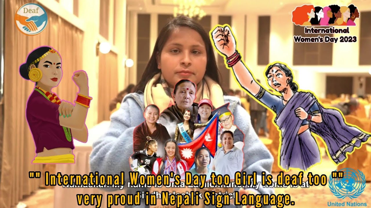 International Women s Day Too She Is Deaf Girls Will Proud In Nepali international-women-s-day-too-she-is-deaf-girls-will-proud-in-nepali