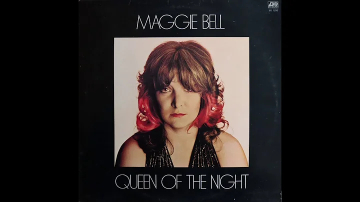 Maggie Bell - Queen Of The Night (1974) [ Complete...
