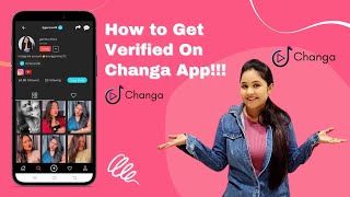 | How To Get Verified On CHANGA App | Tutorial Video | Garima Arora | Watch Now | screenshot 5