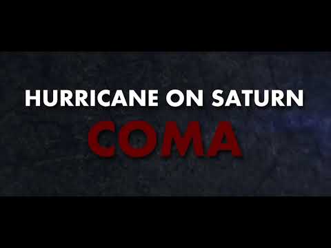 Hurricane On Saturn - Coma [Lyric Video]