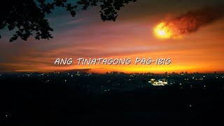 Ang Tinatagong Pag-Ibig | (c) Agsunta | Unofficial Lyric Video