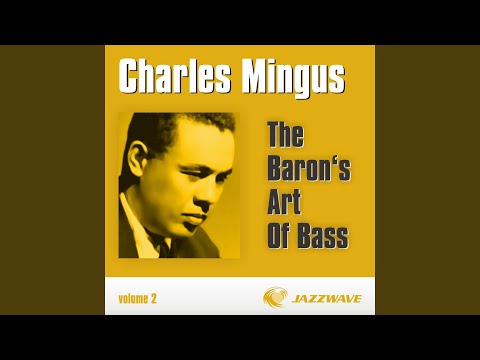 Putar Mingus Fingers - Charles Mingus
