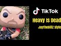 Tiktok skit heavy is dead jaythebillz style