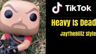 TikTok Skit: Heavy is Dead (JayTheBillZ Style)