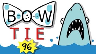 'Jaws' BOW TIE (ep 96)
