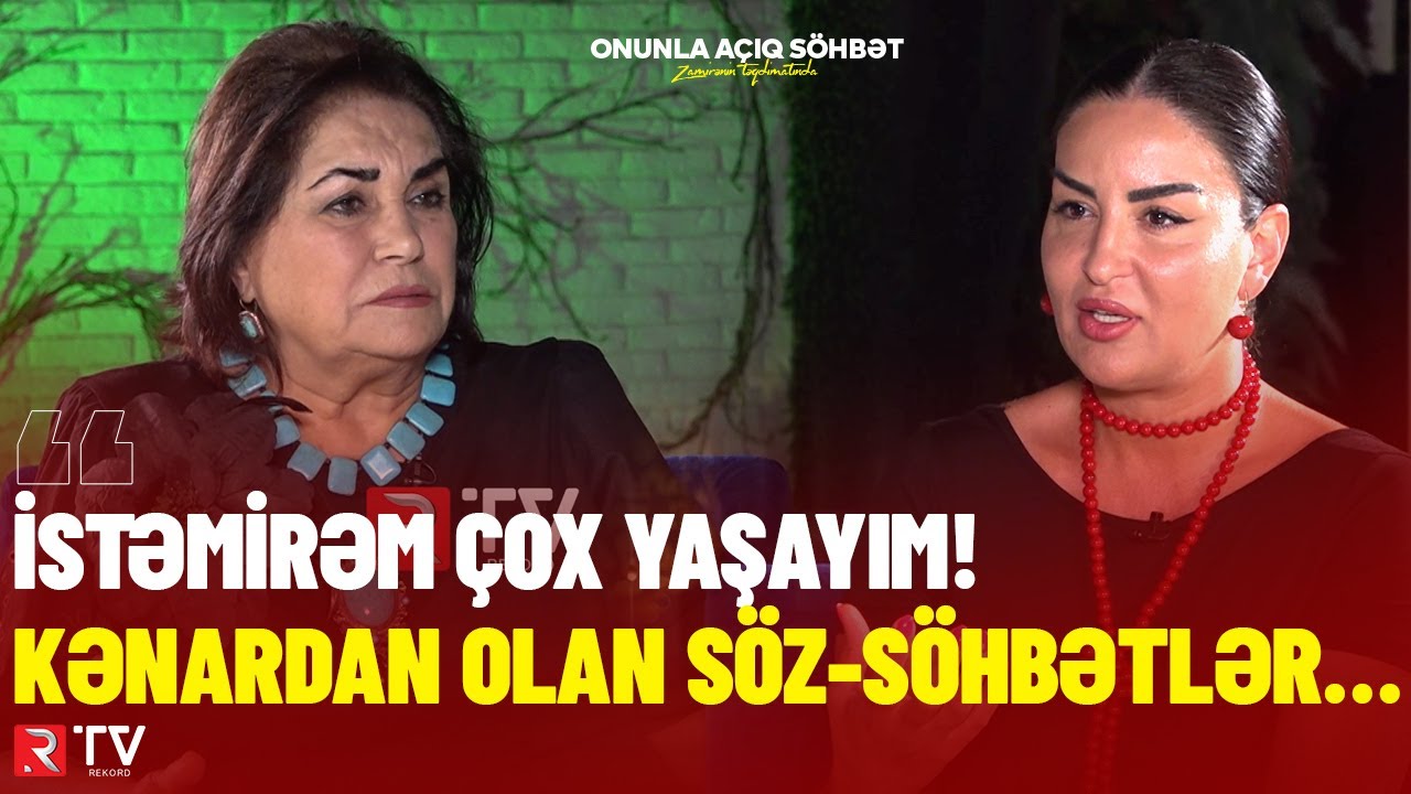 Şəfiqə Eyvazova: ”İstəmirəm çox yaşayım! Kənardan olan söz-söhbətlər…” - RTV