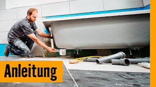 Badewanne einbauen: auf Wannenfüßen | HORNBACH Meisterschmiede