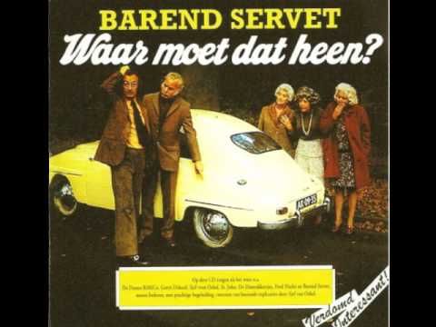 Barend Servet, waar moet dat heen?