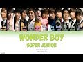 Super Junior (슈퍼주니어) – Wonder Boy (Color Coded Lyrics) [Han/Rom/Eng]