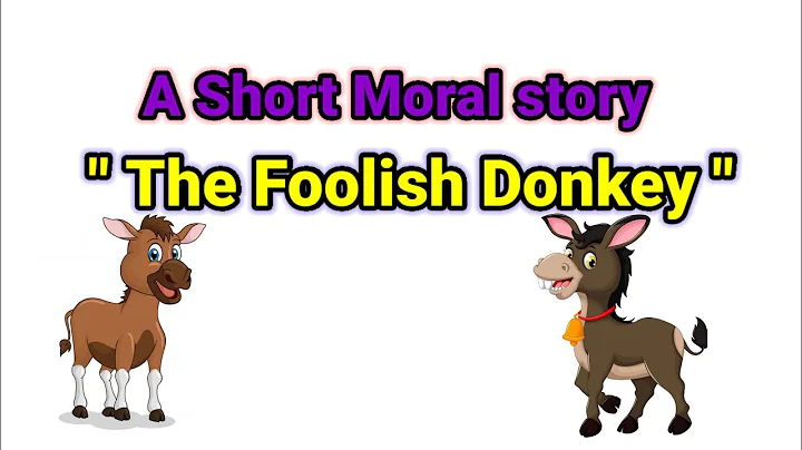 The Foolish Donkey l Moral stories l English short story l Children's stories.