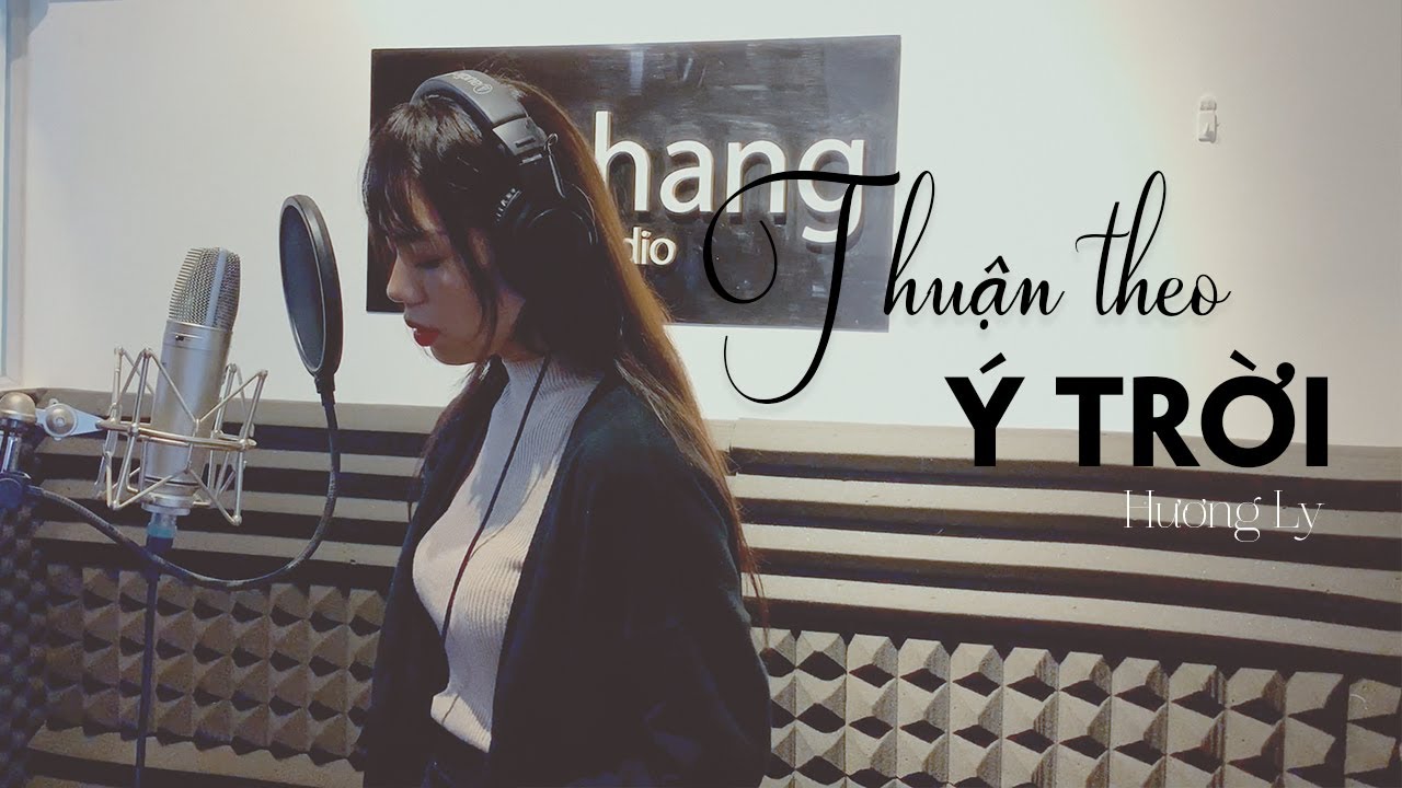 THUẬN THEO Ý TRỜI - BÙI ANH TUẤN | HƯƠNG LY COVER