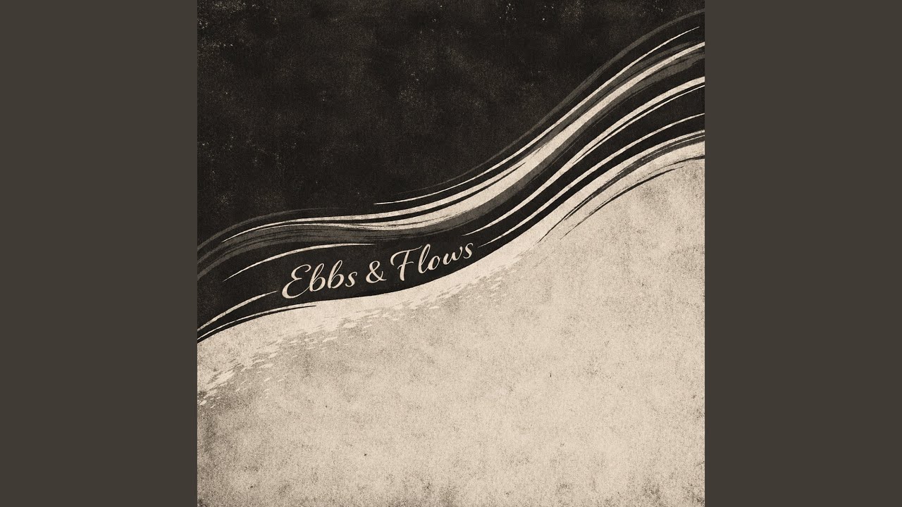Guarda Ebbs & Flows su YouTube Guarda Ebbs & Flows su YouTube