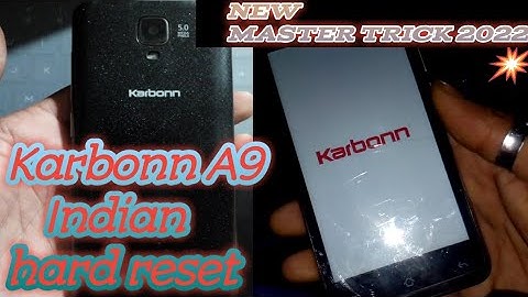Karbonn A9 Indian hard reset and Pattern unlock New Master Trick 2022 !