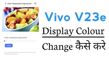 Vivo V23e How To Change Display Colour