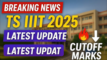 TS IIIT Basara 2025 Latest Update 🔥| TS IIIT 2025 Cutoff Analysis| Iiit BASARA 2025 Cutoff #tsiiit