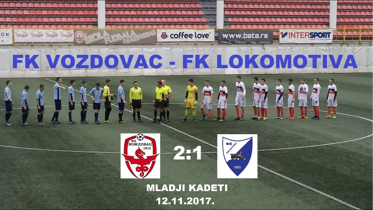 Mladji kadeti...FK VOZDOVAC - FK LOKOMOTIVA 2:1 Prvo poluvreme