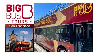 We loved the Big Bus tour in San Francisco