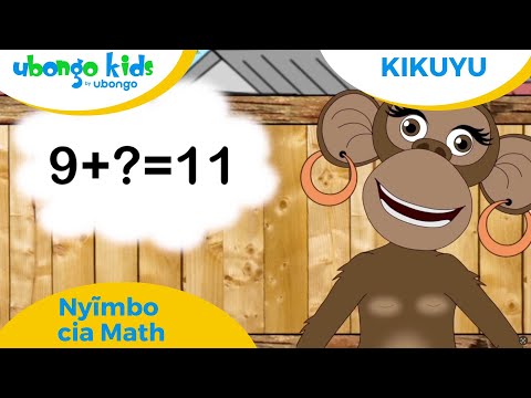 Kikuyu | Nyĩmbo cia Math | Ubongo Kids