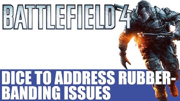 Battlefield 4 News - DICE To Address Rubberbanding Issues With Server Hardware Upgrade - Info