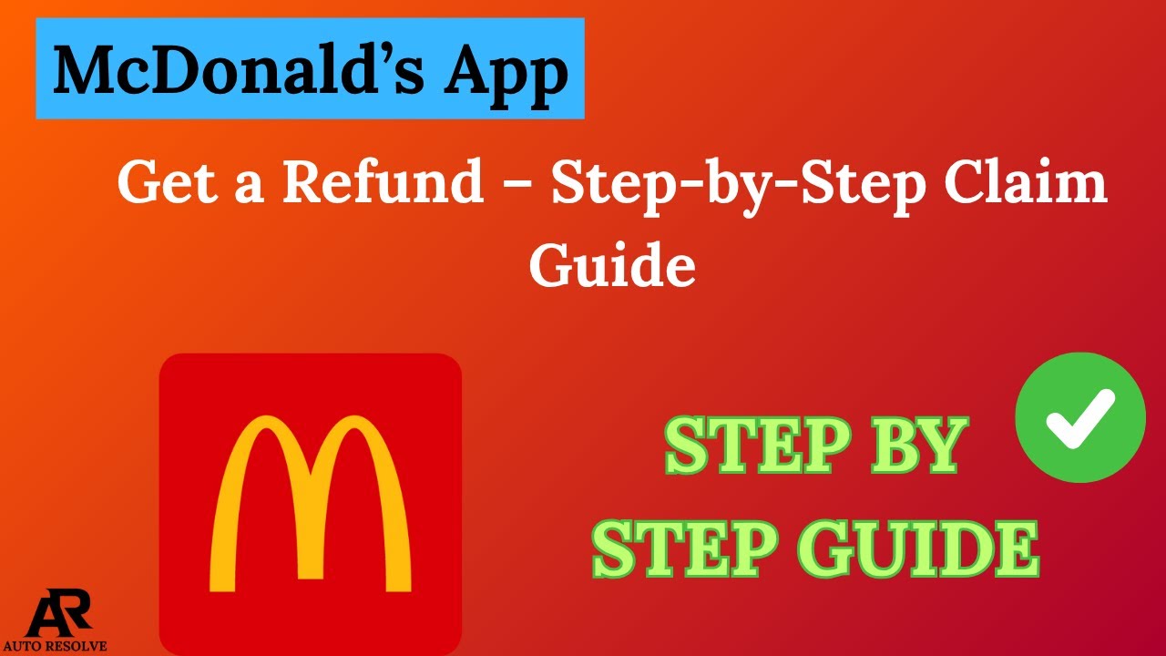 Get a Refund on McDonald’s App – Step-by-Step Claim Guide - YouTube