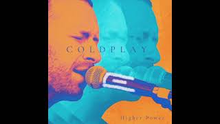 Higuer Power - Coldplay [download 320kbps]