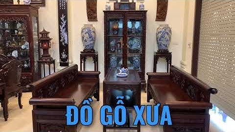 Bộ Trường Kỷ Nhà Gỗ Truyền Thống Đẹp - Bàn Ghế Cổ Xưa - Tràng Kỷ - Dập Gụ Tủ Chè - Nội Thất Đồ Gỗ Cổ