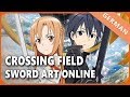 Sword Art Online「crossing field」- German ver. | Selphius