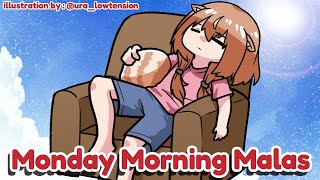 M.M.M. Monday Morning Malas ! with snacks !!