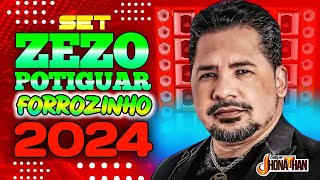 SET FORROZINHO 2024 ZEZO POTIGUAR MÉDIO TOPADO (MIXAGENS DJ JHONATHAN)