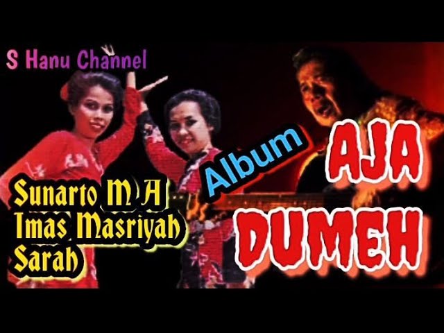 Aja Dumeh - Album Tarling Jaipong Nada Budaya Pimpinan Sunarto M A class=