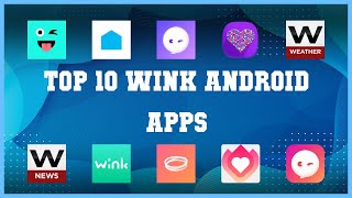 Top 10 Wink Android App | Review screenshot 1