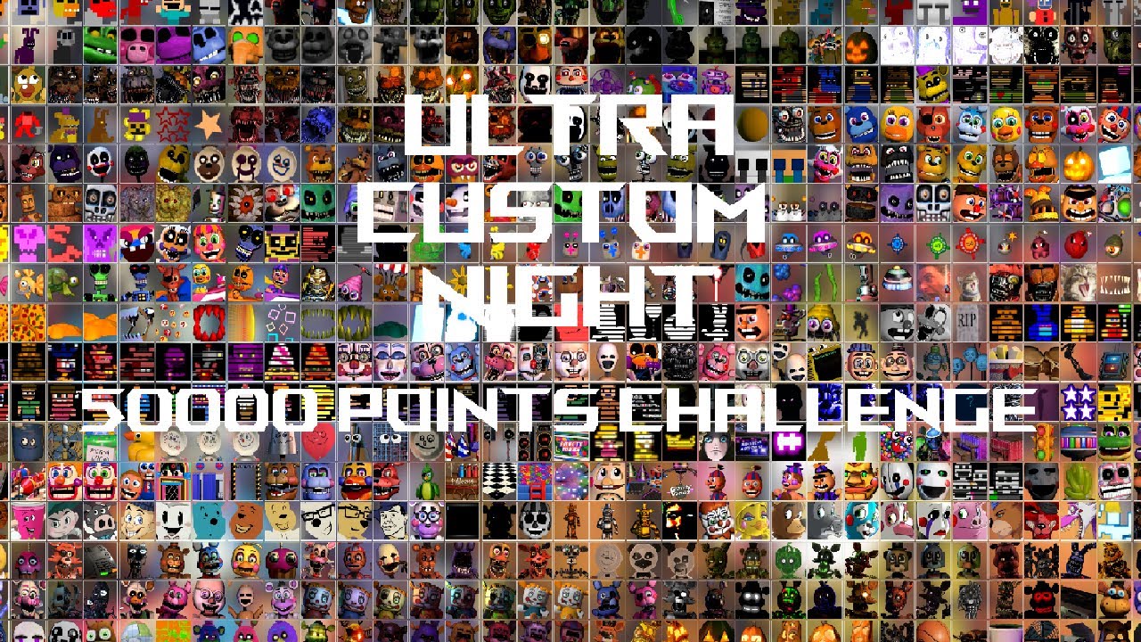 Ultra Custom Night by Ultra Custom Night