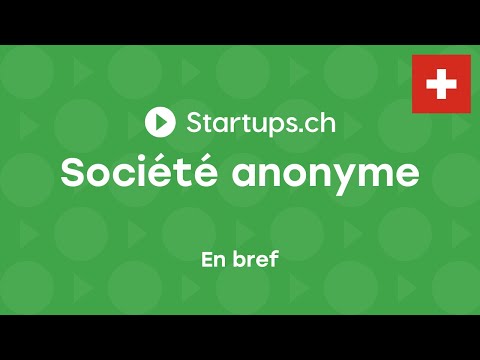 Créer son entreprise en Suisse: la société anonyme expliquée simplement