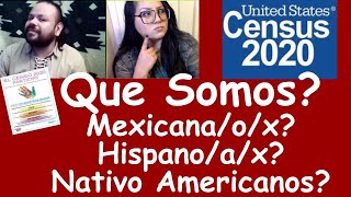 ¿Qué raza somos los hispanos en el Censo 2020?