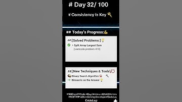 DAY 32/100 DAYS CODING CHALLENGE #100daysofcode #motivation #dsa #problemsolving #consistency