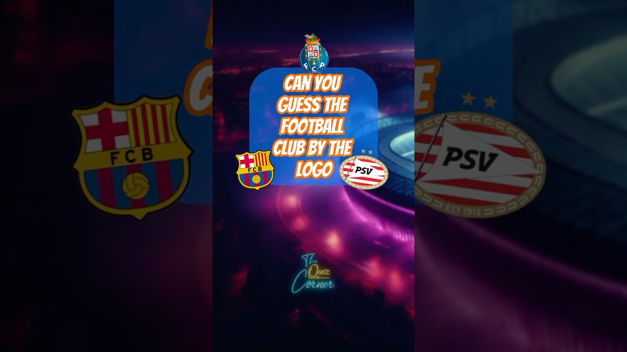 Can You Guess The Football Club By The Logo | Football Logo Quiz