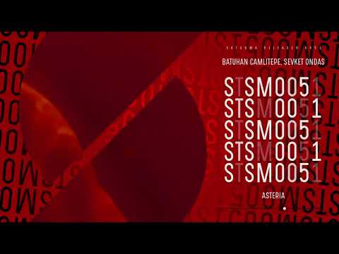 Batuhan Çamlıtepe, Şevket Öndaş - Asteria