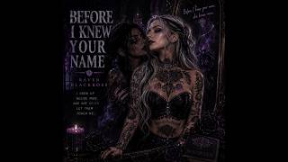Before I Knew Your Name