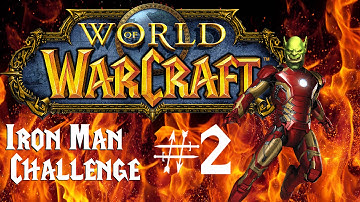WoW: Iron Man Challenge #2