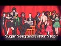 Sugar song and bitter step creepypastaunfinishedanimation