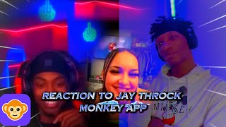 Bro lowkey Had Game on Monkey app💀 (Jay throck Reaction)