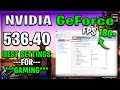 Nvidia Geforce Experience Software New Update 536.40 Best Setting For GAMING 2023 New!!